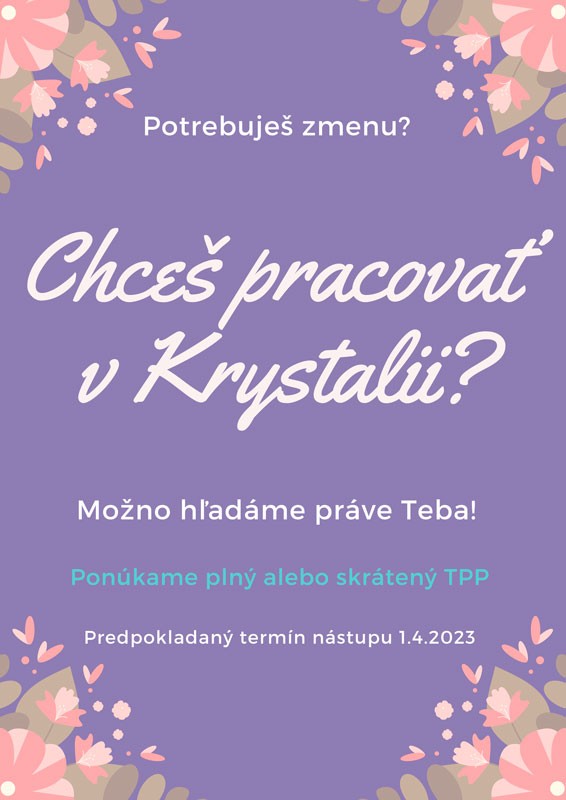 Chceš pracovať v Krystalii?